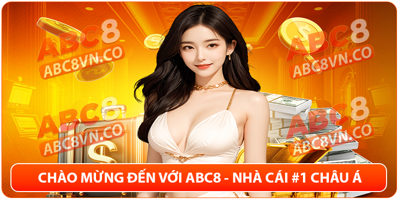 ABC8 VN - Link Vào ABC8 Mới Nhất 2025 | Đăng Ký ABC8 +68K 19 Giới thiệu tổng quan về nhà cái ABC8