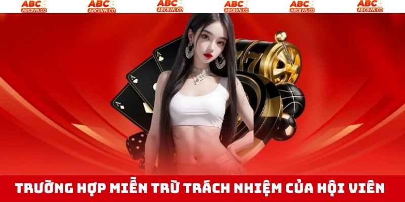 Miễn trừ trách nhiệm với thành viên ABC8 